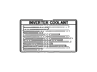 Toyota G92A1-0E010 Label, Hv COOLANT Sy